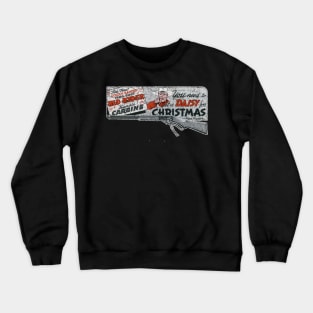 Red Ryder Carbine Action 200 shot Range Model air rifle A Christmas Story Crewneck Sweatshirt